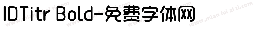 IDTitr Bold字体转换